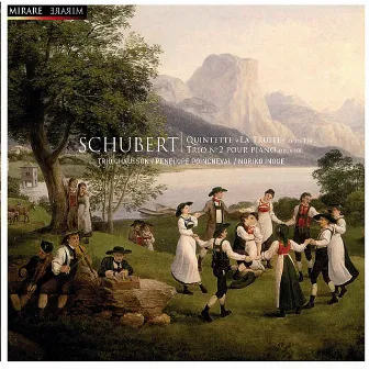 Schubert: Trio pour piano No. 2 - Quintette 