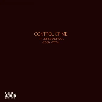 Control of Me by A-Styles