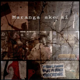 Maranga Ake Ai by NLC