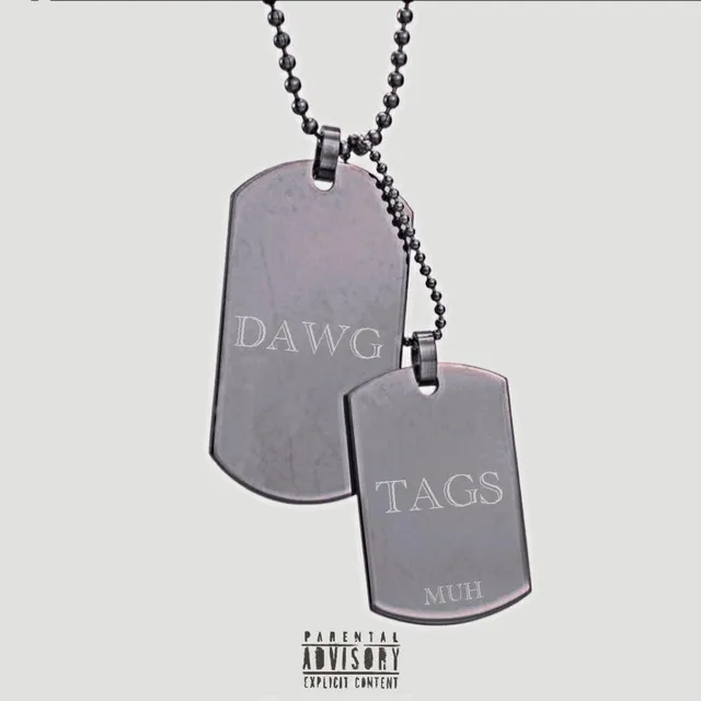 DAWG TAGS