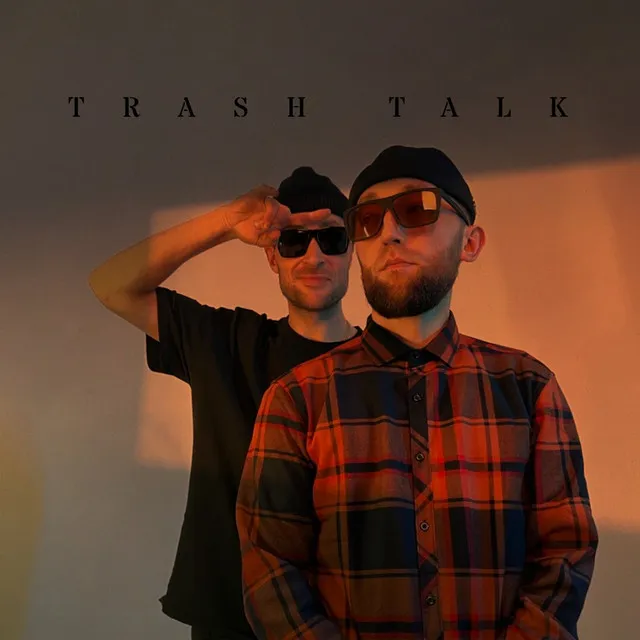 Trash Talk