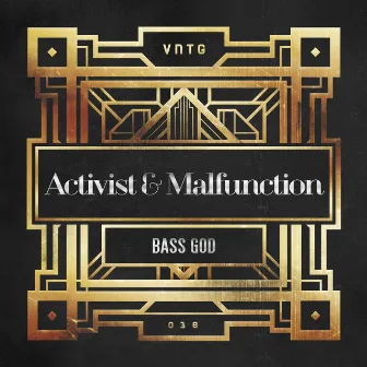 Bass God by Malfunction