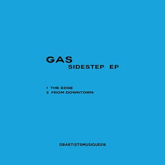 Sidestep EP by GAS