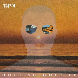 Nothing Gold by Joakim