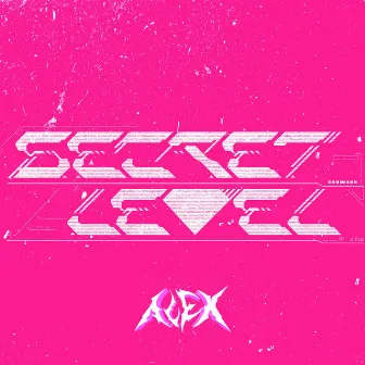 SECRET LEVEL 2.0 by Kxyli