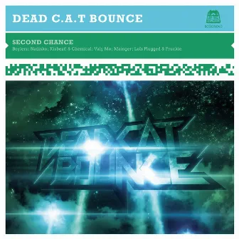 Second Chance by Dead C.A.T Bounce