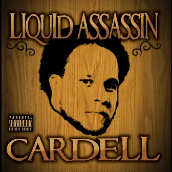 Cardell by Liquid Assassin