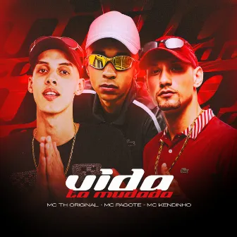 Vida Ta Mudada by MC TH Original