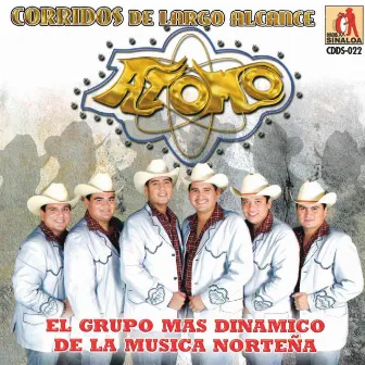 Corridos de Largo Alcance by Atomo