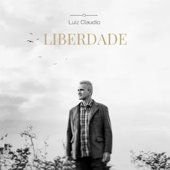 Liberdade by Luiz Claudio