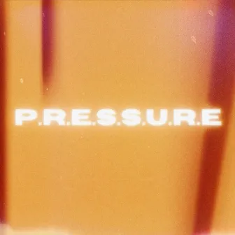 Pressure by El Padré