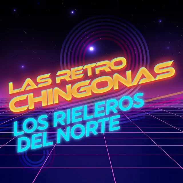 Las Retro Chingonas