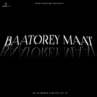 BAATOREY MAAT by Lx