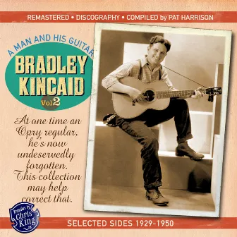 A Man and His Guitar (Vol. 2) by Bradley Kincaid