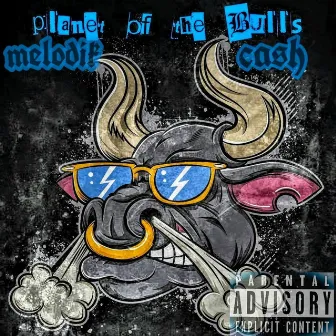 Planet of the Bulls by Melodik