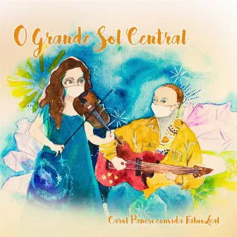 O Grande Sol Central by Fábio Leal