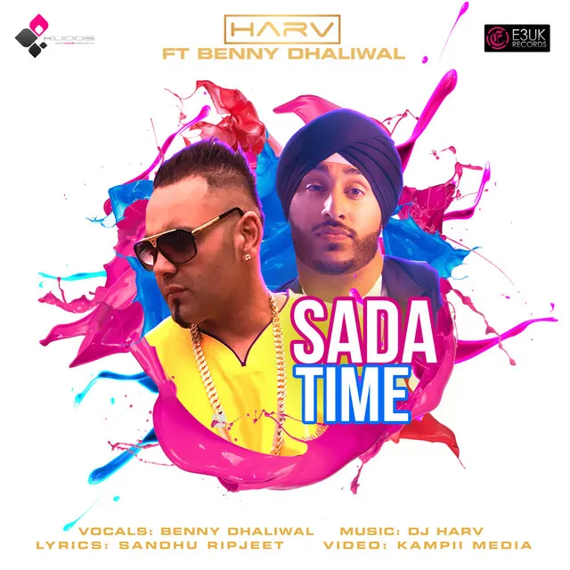 Sada Time (feat. Benny Dhaliwal)