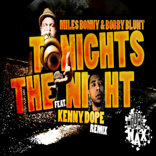 Tonight's the Night - Kenny Dope Edit