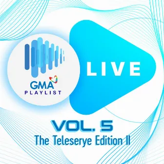 GMA Playlist Live, Vol. 5 by Mitzi Josh