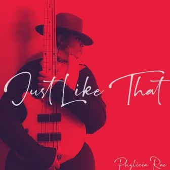 Just Like That by Phylicia Rae