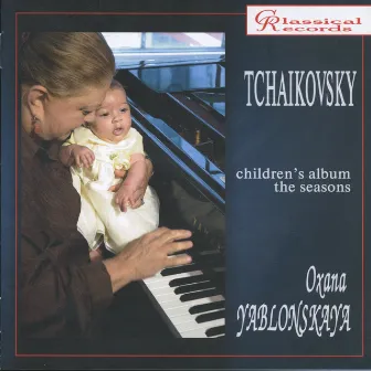 Oxana Yablonsjaya. Tchaikovsky by Oxana Yablonskaya