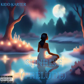 SunRose (Prelude) by Kidd Karter