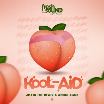 Kool-Aid by Jr On the Beatz