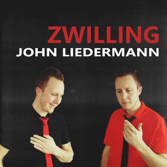 Zwilling by John Liedermann