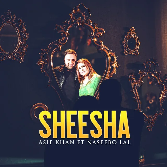 SHEESHA (ASIF KHAN)