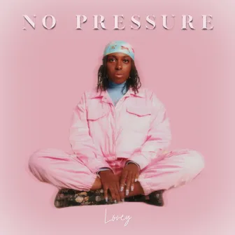 No Pressure by isntshelovey