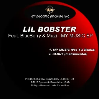 My Music EP by Lil Bobster