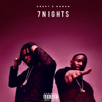 7 Nights by Krept & Konan