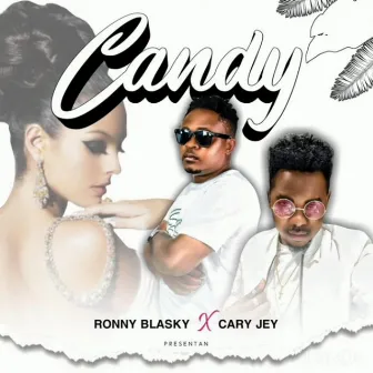 Candy by Ronny Blasky