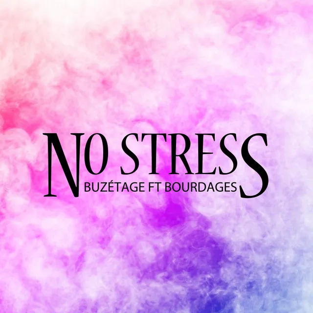 No stress