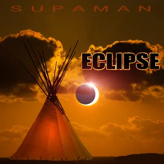 Eclipse by Supaman