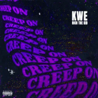 Creep On [Sneaky Link] by Kwe the Artist