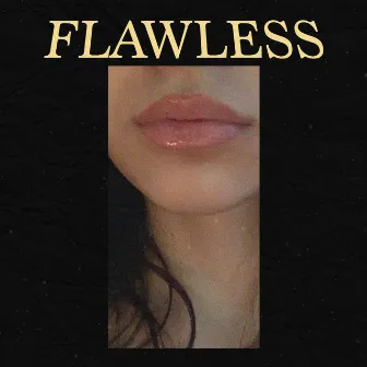 Flawless by Anoop