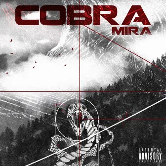 Cobra by Mira