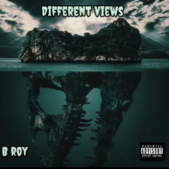 Different Views by B Roy