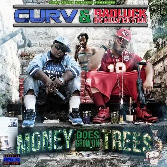 Money Does Grow on Trees by Curv