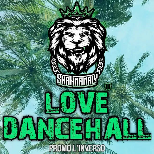 Love Dancehall