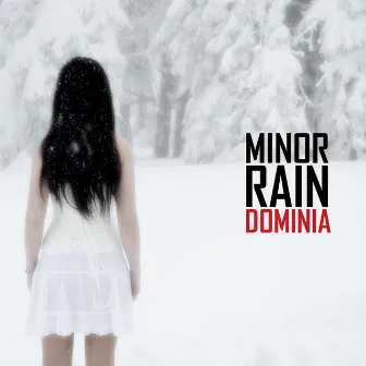 Dominia by Minor Rain