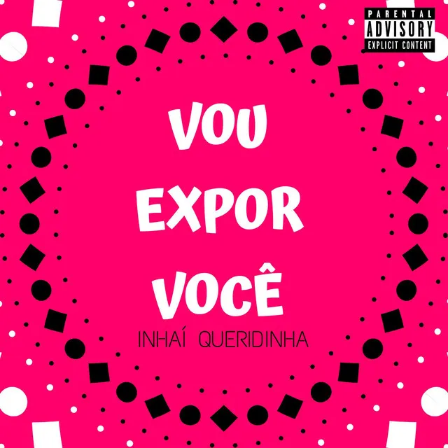 Vou Expor Você