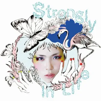 Strongly In Life by YOSHIKA