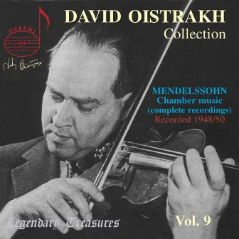 Oistrakh Collection, Vol. 9: Mendelssohn Piano Trios by Sviatoslav Knushevitsky