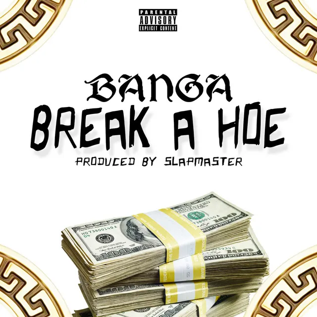 Break a Hoe