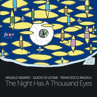 The Night Has a Thousand Eyes by Guido Di Leone