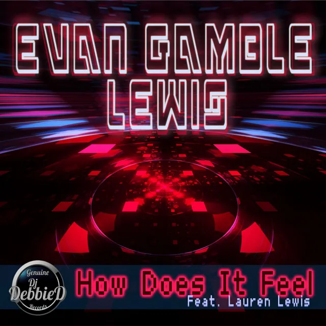 How Does It Feel - Original Mix