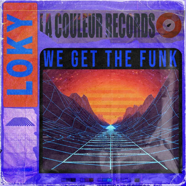 We Get The Funk