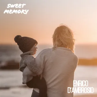 Sweet memory by Enrico D'Ambrosio